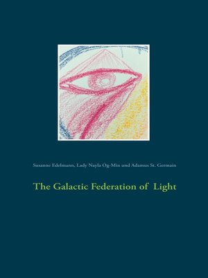 cover image of The Galactic Federation of Light